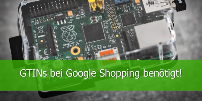 GTINs-bei-Google-Shopping-benötigt