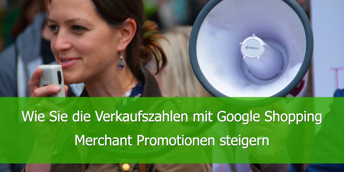 Google Shopping Merchant Promotionen